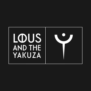 Lous and the Yakuza white T-Shirt