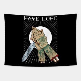 Have Hope Tattoo Tapestry