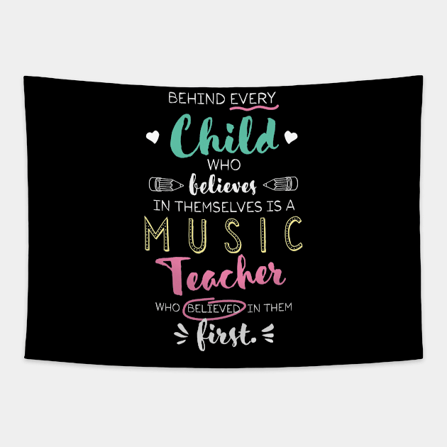 Great Music Teacher who believed - Appreciation Quote Tapestry by BetterManufaktur