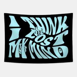 I Think I Lost My Mind (Blue) Tapestry