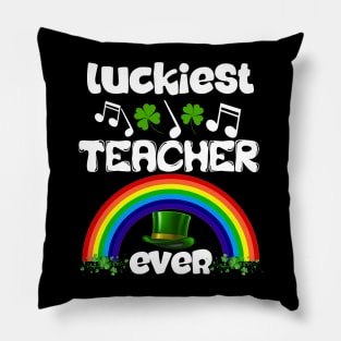 Luckiest Teacher Ever Pillow