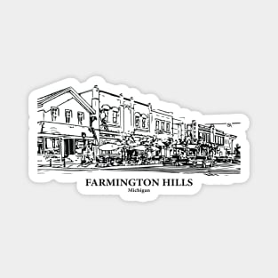 Farmington Hills - Michigan Magnet