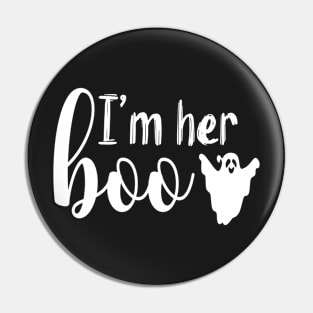 I'm Her Boo | White Text Couples Halloween Pin