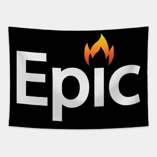 Epic being epic artistic design Tapestry
