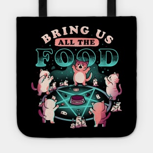 Bring Us All The Food Cute Evil Hungry Cat Gift Tote