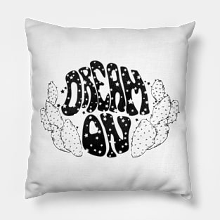 Dream On Pillow