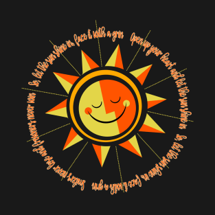 So let the sun shine in T-Shirt