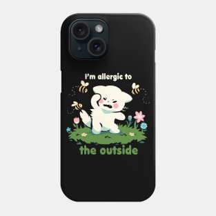 Allergic to the Outside Phone Case