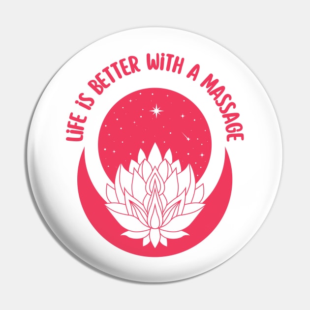 life is better with a massage Pin by Drawab Designs