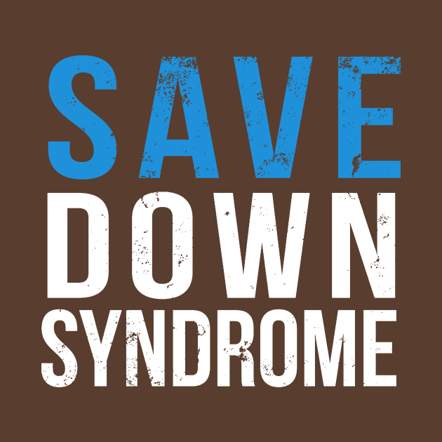Save Down Syndrome by herlinasetiana