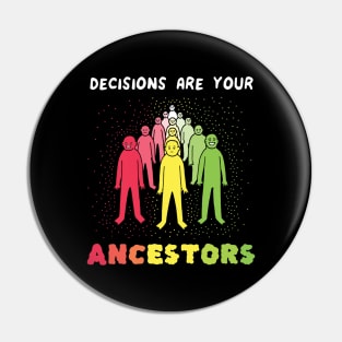 Ancestors Pin