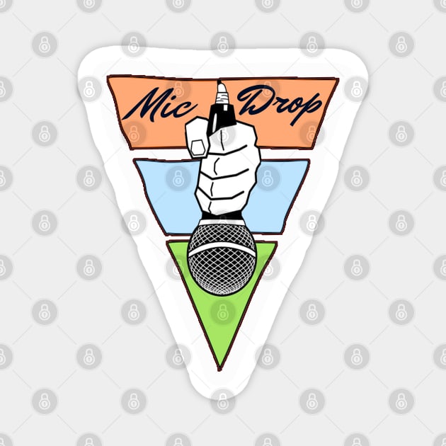 Mic Drop -Excel Magnet by musicanytime