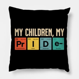 My Children My Pride Pillow