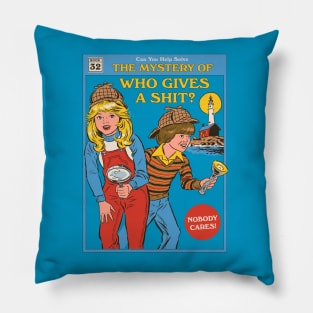 Who Gives a Sh*t? Pillow