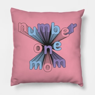 Number one Mom Pillow