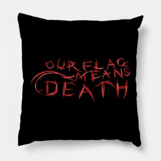 Our Flag Means Death design Pillow