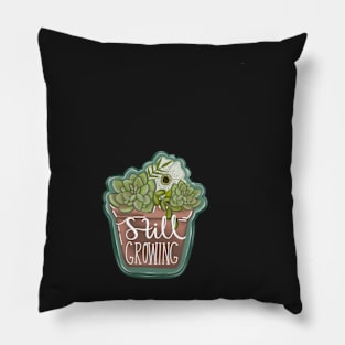 Still Growing-Potted Plant Sticker-Succulent and Floral-Mental Health-Self Growth-Cute Stickers-Gifts for her-Trendy Stickers Pillow