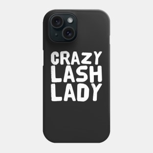 Crazy Lash Lady Phone Case