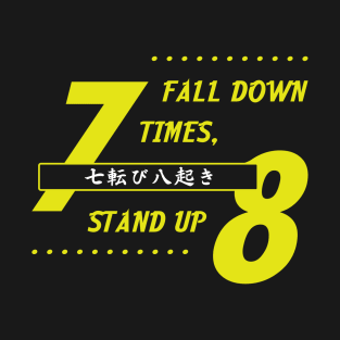 Fall down T-Shirt