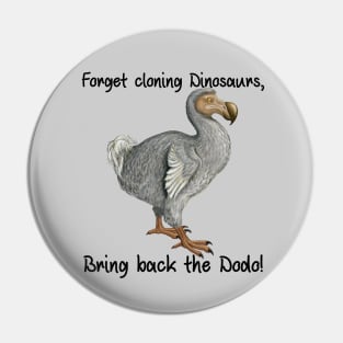 Forget Cloning Dinosaurs, Bring Back The Dodo Pin