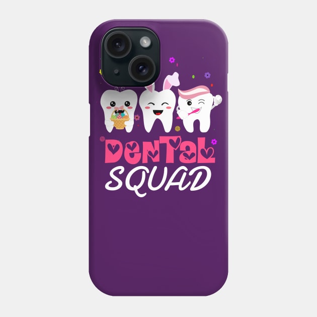 dental squad easter cute Phone Case by DODG99