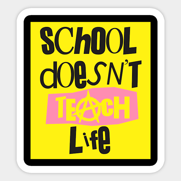 Vintage Punk School Does Not Teach Life Streetwear Aesthetic School Does Not Teach Life Adesivo Teepublic It Find the best aesthetic wallpapers on wallpaperaccess. teepublic