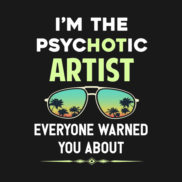 Psychotic Artist by symptomovertake