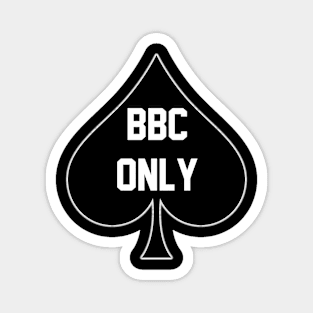 BBC Only - Queen Of Spades Magnet