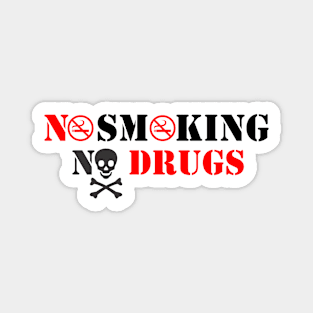 NoSmoking NoDrugs Magnet