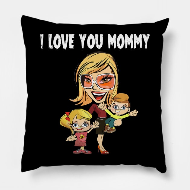 I love You Mommy Mothers Day Pillow by TREND SHOP - TEE