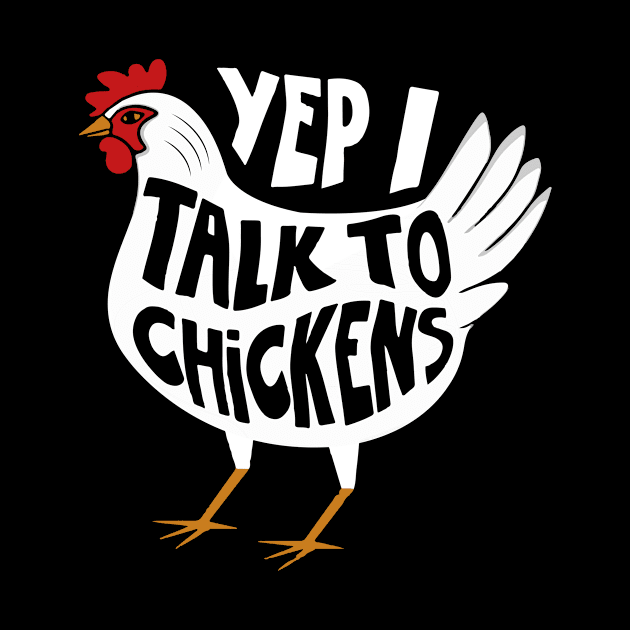 yep i talk to chickens by MichelAdam