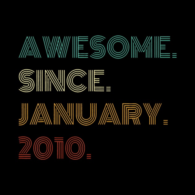 Years Old Awesome Since January 2010 14th Birthday by Saboia Alves