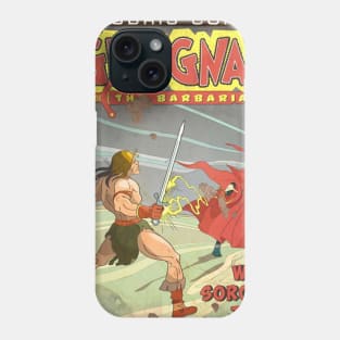 GROGNAK THE BARBARIAN What Sorcery This ? Phone Case