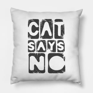 Cat lover humor slogan Pillow