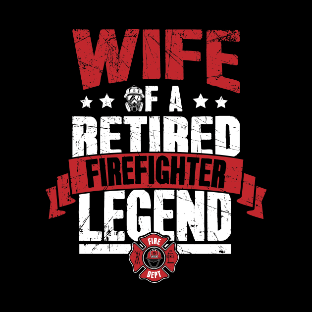 Wife of a retired firefighter legend by captainmood