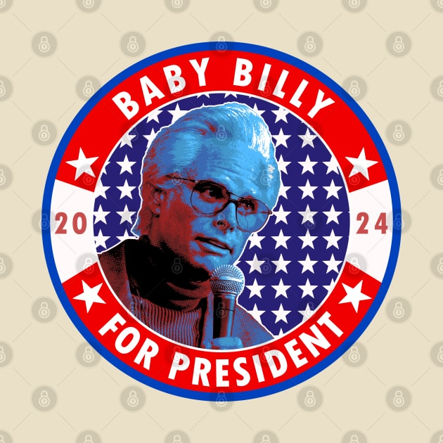 Baby Billy for President 2024 by Jina Botak