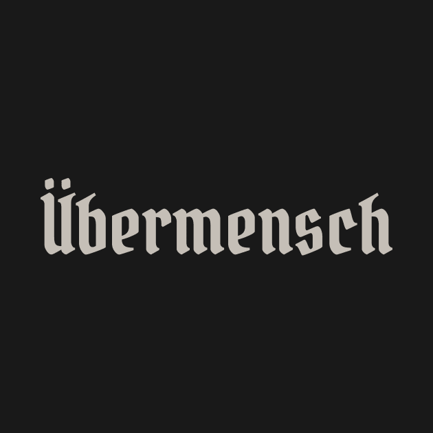 Ubermensch by calebfaires