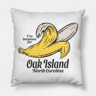 Oak Island, NC Summertime Vacationing Going Bananas Pillow