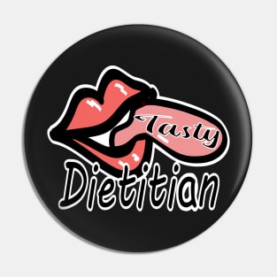 Tasty Dietitian Nutritionist Pin