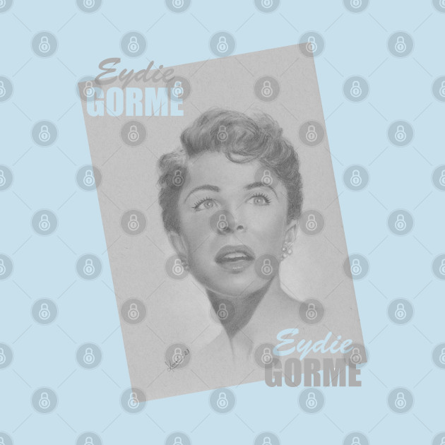 Disover Eydie Gormé - Eydie Gorme - T-Shirt