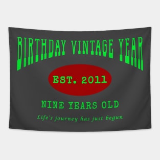 Birthday Vintage Year - Nine Years Old Tapestry