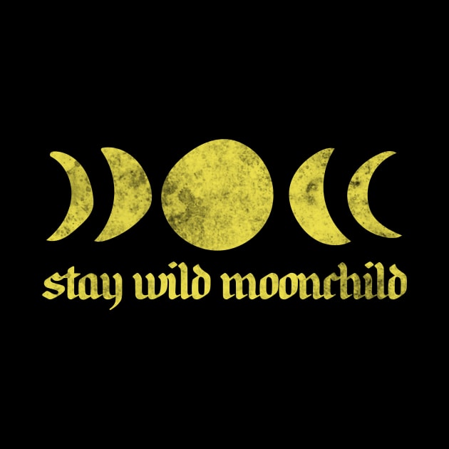 Stay Wild MoonChild by bubbsnugg