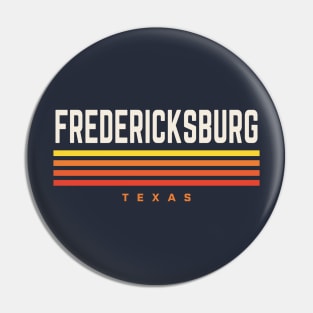 Fredericksburg Texas Retro Vintage Stripes Pin