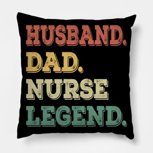 Mens Funny Husband Dad Nurse Legend Nurse Father Pillow