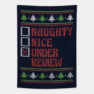 Naughty Nice Under Review Ugly Holiday Sweater Funny Christmas Tapestry