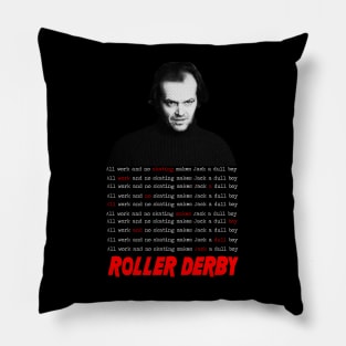 Dull Boy Pillow