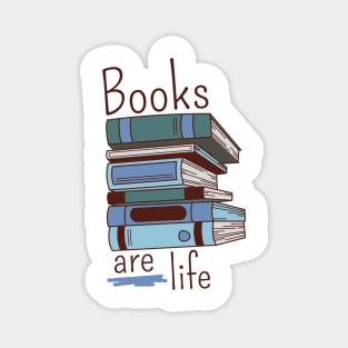 Books are Life Magnet