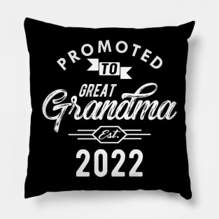 Great Grandma - Promoted to great grandma est. 2022 Pillow