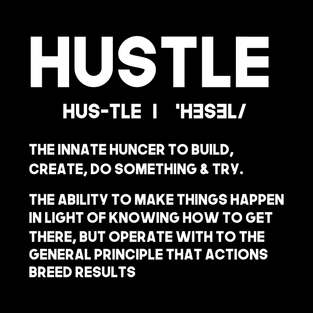 Hustler Definition by Realfashion