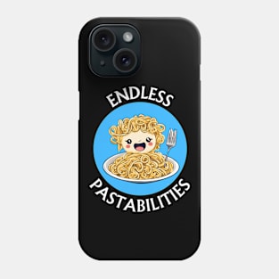 Endless Pastabilities | Pasta Pun Phone Case